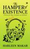 The Hamper of Existence : 99 Poems for Hope Gratitude and Self-Belief