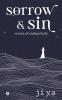 Sorrow &amp;amp; Sin : Verses of Melancholy