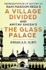 REPRESENTATION OF HISTORY IN RAHI MASOOM REZA'S A VILLAGE DIVIDED AND AMITAV GHOSH'S THE GLASS PALACE