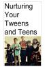 Nurturing Your Tweens and Teens