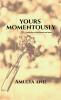 Yours Momentously