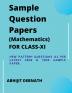 SAMPLE QUESTION PAPERS (MATHEMATICS) FOR CLASS-XI : SAMPLE QUESTION PAPERS (MATHEMATICS) FOR CLASS-XI