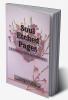 Soul Etched Pages : A compilation of few heartfelt letters.