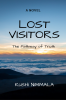 the pathway of truth : lost visitors