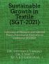 Sustainable Growth in Textile (SGT-2021) : Collection of Abstracts and Selected Papers Presented at International conference SGT2021