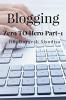 Blogging : Zero To Hero Part-1