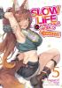 Slow Life In Another World (I Wish!) (Manga) Vol. 5