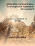 Information Communication Technologies for Sustainable Development : A Concise Textbook for ICT4SD