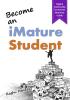 Become an iMature Student