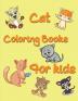 Cat Coloring Books for Kids : Cute Cats and Kittens Coloring Activity Book