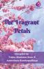 The Fragrant Petals