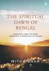 The Spiritual Dawn of Bengal : Heritage and Culture through a Spiritual Outlook