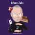 Steve Jobs: (Children's Biography Book Kids Books Age 5 10 Inventor in History)