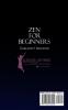 Zen For Beginners: Finding Your Inner Peace And Joy Through Zen Concepts Meditation And Practises