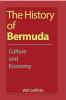 The History of Bermuda: Culture and Economy