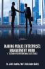 Making Public Entreprises Management Work: A Textbook With International Case Studies