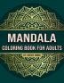 Mandala Coloring Book for Adults