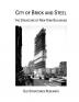 City of Brick and Steel: The Structure of New York Buildings