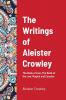 The Writings of Aleister Crowley: The Book of Lies The Book of the Law Magick and Cocaine