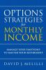 Options Strategies For Monthly Income