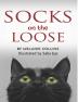 Socks ... On the Loose