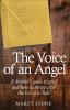 The Voice of an Angel: A Mother's guide to grief and how to thrive after the loss of a child