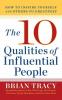 The 10 Qualities Of Influential People