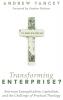 Transforming Enterprise?: American Evangelicalism Capitalism and the Challenge of Practical Theology