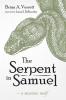 The Serpent in Samuel: A Messianic Motif