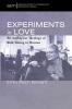 Experiments in Love: An Anabaptist Theology of Risk-Taking in Mission: 49 (American Society of Missiology Monograph)