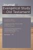 Journal for the Evangelical Study of the Old Testament 6.1