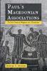 Paul's Macedonian Associations: The Social Context of Philippians and 1 Thessalonians