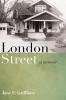 London Street: A Memoir