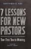 7 Lessons for New Pastors Second Edition