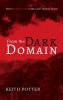 From the Dark Domain: Novel Number One in the Luke Thomas Series