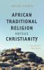 African Traditional Religion versus Christianity: Some Semiotic Observations