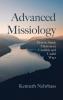 Advanced Missiology: How to Study Missions in Credible and Useful Ways