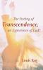 The Feeling of Transcendence an Experience of God?