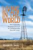 Living in the World: How Conservative Mennonites Preserved the Anabaptism of the Sixteenth Century