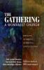 The Gathering A Womanist Church: Origins Stories Sermons and Litanies