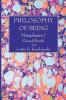 Philosophy of Being: Metaphysics I