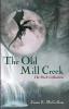 The Old Mill Creek: The Park Collection