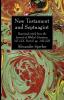 New Testament and Septuagint: Reprinted article from the Journal of Biblical Literature Vol. LIX Part II pp. 193-293