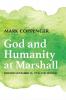 God and Humanity at Marshall: Toward November 14 1970 and Beyond