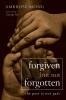 Forgiven but Not Forgotten: The Past Is Not Past