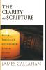 The Clarity of Scripture: History Theology & Contemporary Literary Studies