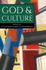 God & Culture: Essays in Honor of Carl F.H. Henry