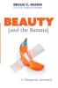 Beauty (and the Banana): A Theopoetic Aesthetic