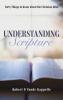 Understanding Scripture: Forty Things to Know about the Christian Bible