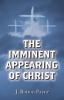 The Imminent Appearing of Christ